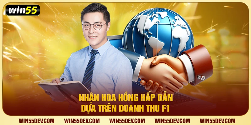 Nhận hoa hồng hấp dẫn dựa trên doanh thu F1