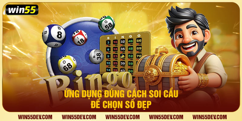 Ứng dụng đúng cách soi cầu để chọn số đẹp