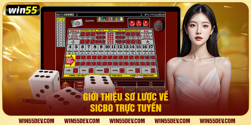 Giới thiệu sơ lược về sicbo trực tuyến