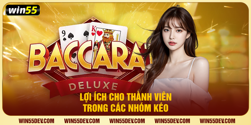 Lợi ích cho thành viên trong các nhóm kéo